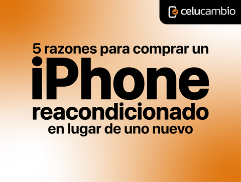 5 razones para comprar un iPhone reacondicionado en 2026