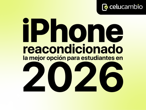 iPhone reacondicionado para estudiantes: la mejor opción en 2026