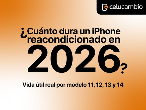 ¿Cuánto dura un iPhone reacondicionado en 2026? Vida útil real por modelo (11, 12, 13 y 14)